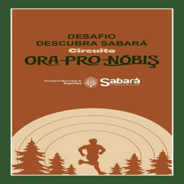 Desafio Descubra Sabará - Etapa Ora Pro Nóbis - MTB